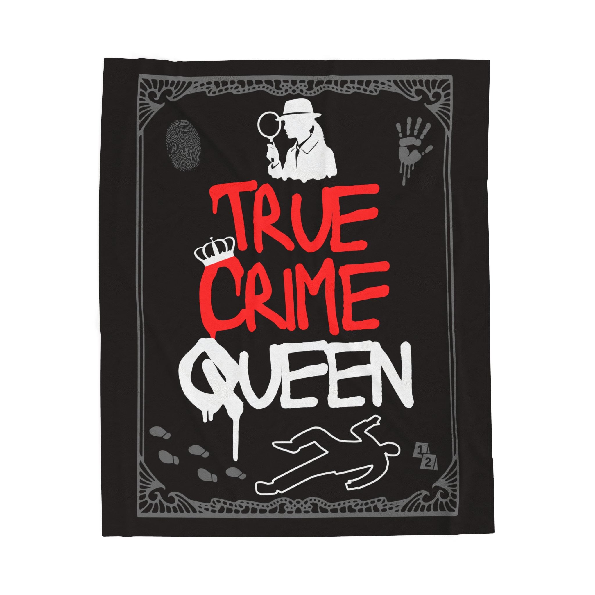 True Crime Queen - Velveteen Plush 50" x 60" Blanket
